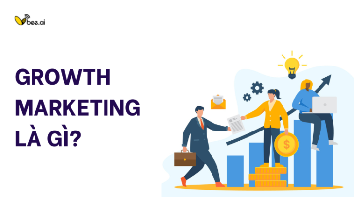 TÌm hiểu về Growth Marketing là gì?